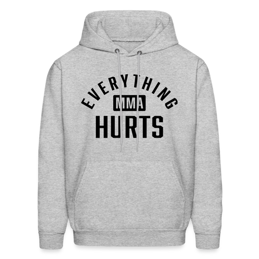 Everything Hurts MMA Hoodie - heather gray