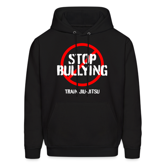 Stop Bullying, Train Jiu-Jitsu Hoodie - black