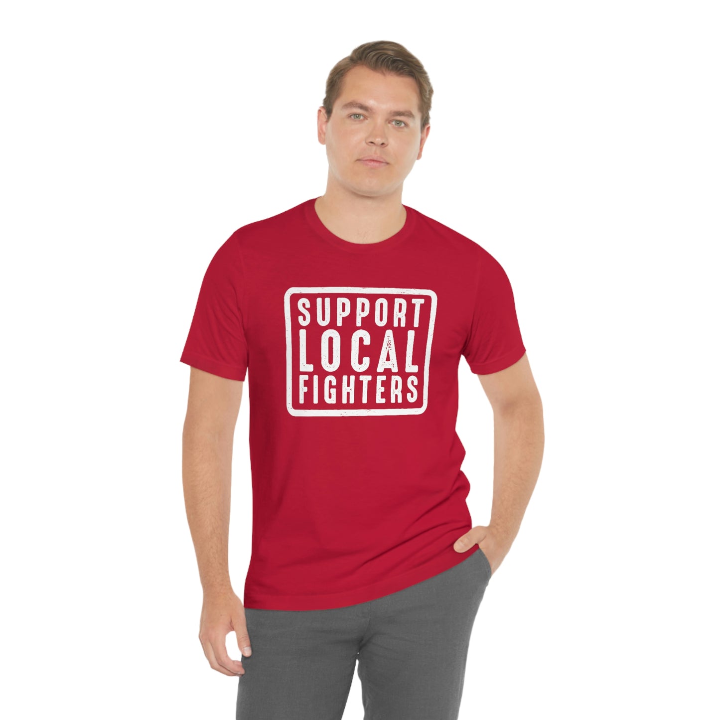 Support Local Fighters Unisex Tee