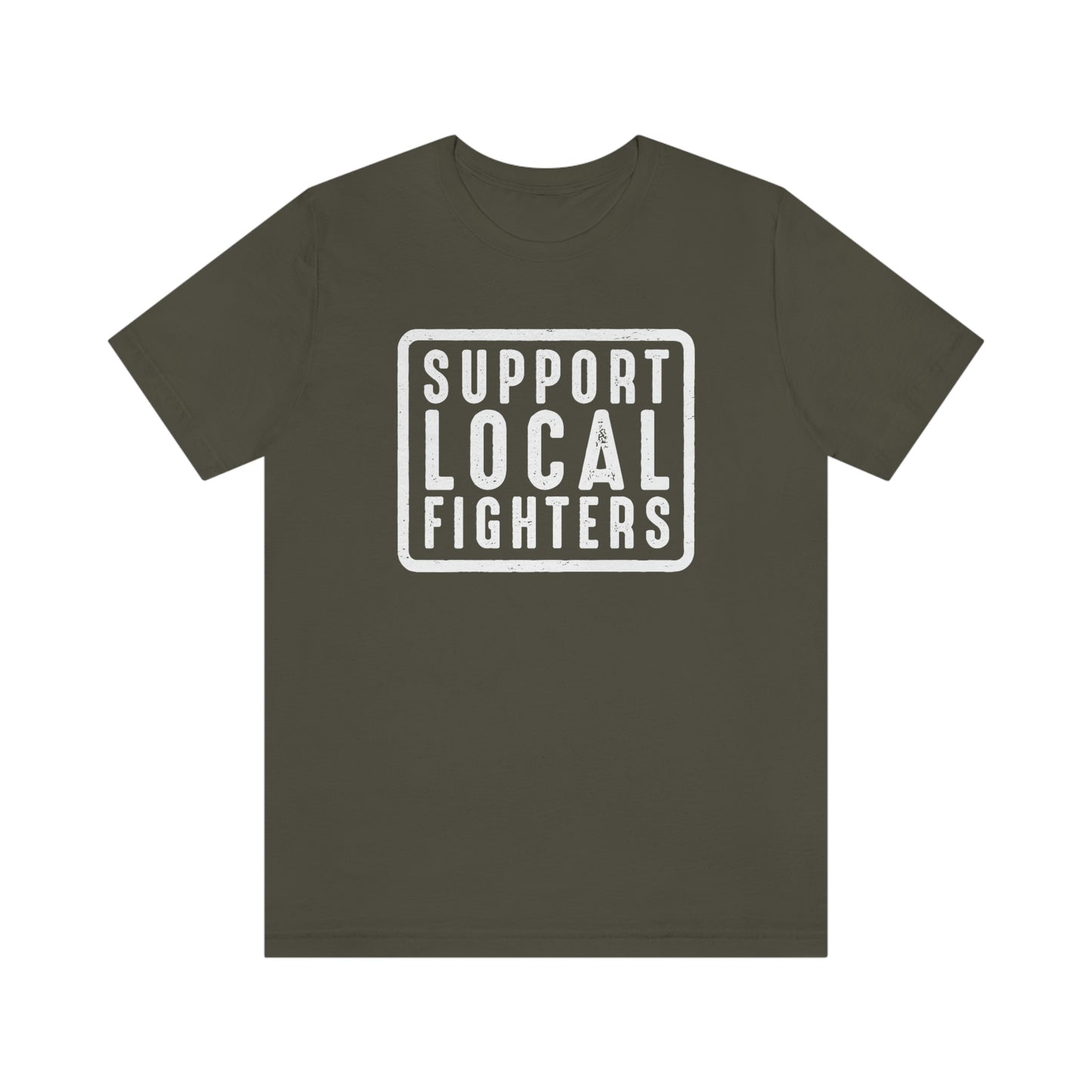 Support Local Fighters Unisex Tee