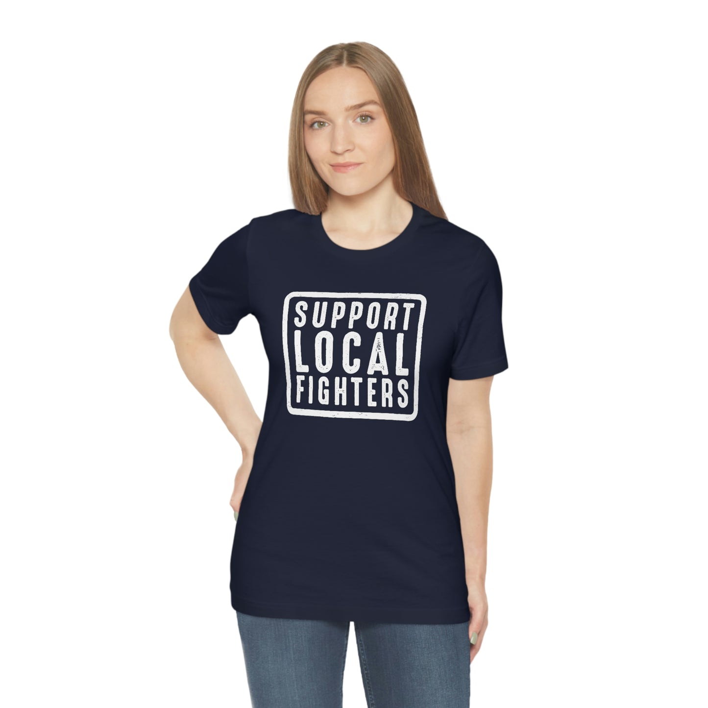 Support Local Fighters Unisex Tee